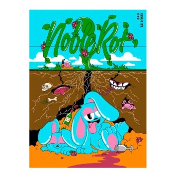 NOBLE ROT ISSUE #32