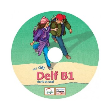 VOS CLES DELF B1 2021 AUDIO CD