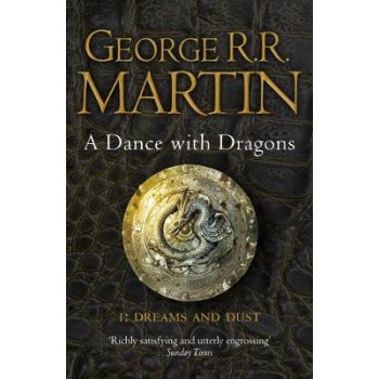 A SONG OF ICE AND FIRE 5:A DANCE WITH DRAGONS PART1: DREAMS & DUST PB A FORMAT