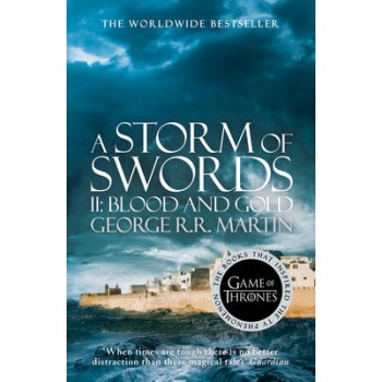 A SONG OF ICE AND FIRE 3: A STORM OF SWORDS 2. BLOOD AND GOLD