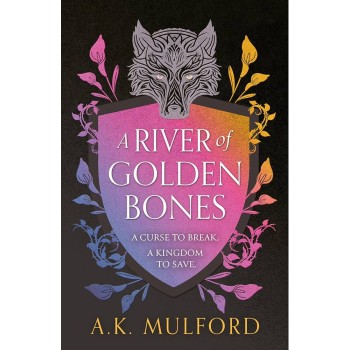 A River of Golden Bones