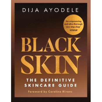 Black Skin : The Definitive Skincare Guide PB