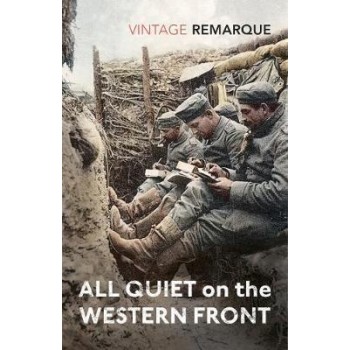 VINTAGE CLASSICS : ALL QUIET ON THE WESTERN FRONT PB B FORMAT