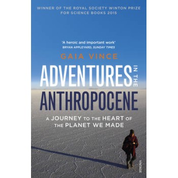 ADVENTURES IN THE ANTHROPOCENE PB