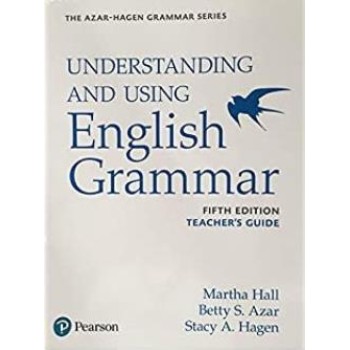 UNDERSTANDING & USING ENGLISH GRAMMAR TCHR'S 5TH ED