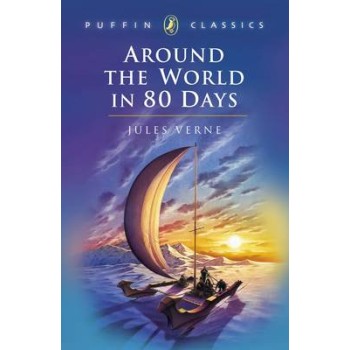 PUFFIN CLASSICS : AROUND THE WORLD IN EIGHTY DAYS PB A FORMAT