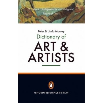 PENGUIN DICTIONARY : ART AND ARTISTS  PB B