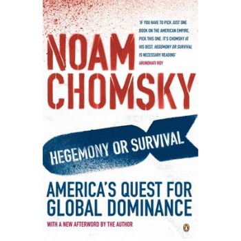 HEGEMONY OR SURVIVAL AMERICA'S QUEST FOR GLOBAL DOMINANCE PB B FORMAT