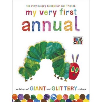 THE VERY HUNGRY CATERPILLAR AND FRIENDS MY VERY FIRST ANNUAL HC