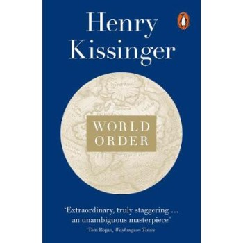 PENGUIN ORANGE SPINES : WORLD ORDER: REFLECTIONS ON THE CHARACTER OF NATIONS AND THE COURSE OF HISTORY HC