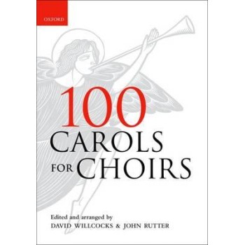 100 CAROLS FOR CHOIRS