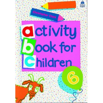 ACTIVITY BOOK FOR CHILDREN 6 PRIMARY