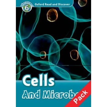 OXFORD READ & DISCOVER 6: CELLS AND MICROBES (+ CD) N/E