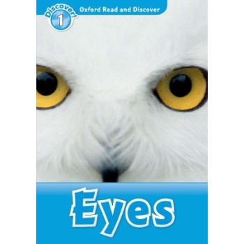 OXFORD READ & DISCOVER 1: EYES