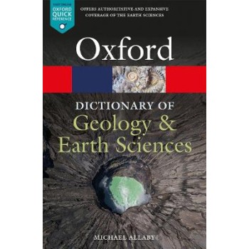 A DICTIONARY OF GEOLOGY AND EARTH SCIENCES (5/E)