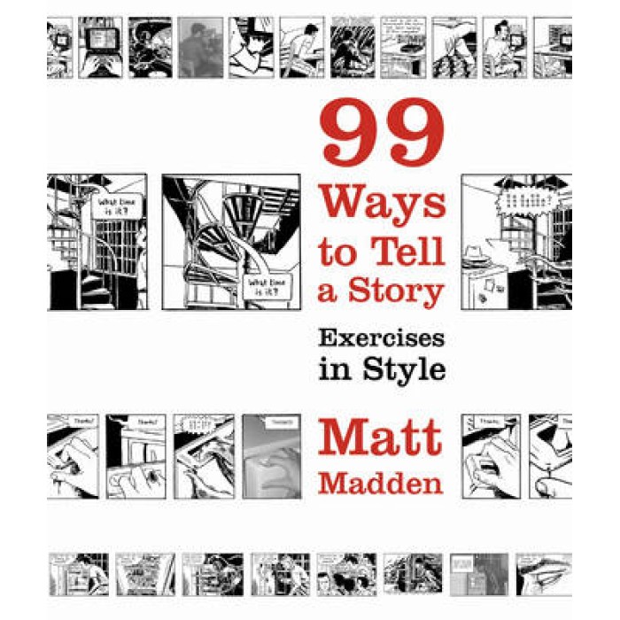 99 WAYS TO TELL A STORY PB 99 WAYS TO TELL A STORY PB