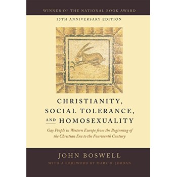 Christianity, Social Tolerance, and Homosexuality PB