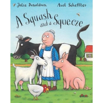 A SQUASH AND A SQUEEZE BIG BOOK