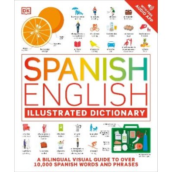 SPANISH ENGLISH ILLUSTRATED DICTIONARY PB
