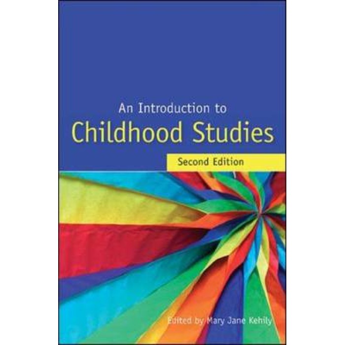 AN INTRODUCTION TO CHILDHOOD STUDIES PB AN INTRODUCTION TO CHILDHOOD STUDIES PB
