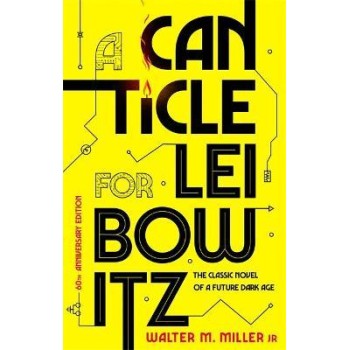 A CANTICLE FOR LEIBOWITZ