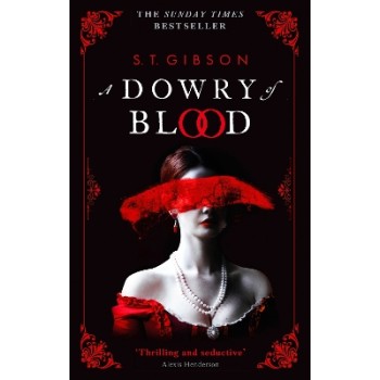 A DOWRY OF BLOOD