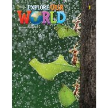 EXPLORE OUR WORLD 1 LESSON PLANNER 2ND ED