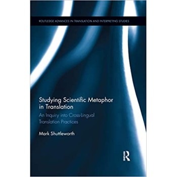 STUDYING SCIENTIFIC METAPHOR IN TRANSLATION