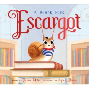 A BOOK FOR ESCARGOT HC