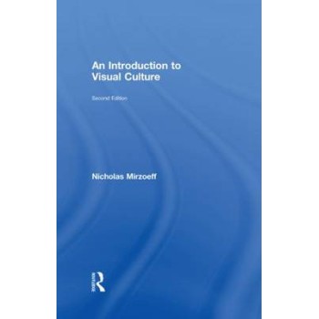 AN INTRODUCTION TO VISUAL CULTURE  HC