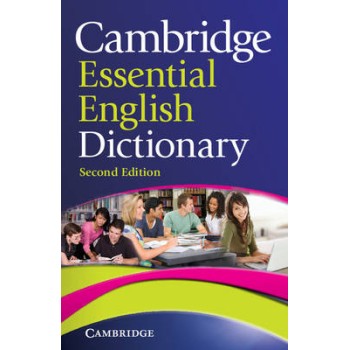 CAMBRIDGE ESSENTIAL ENGLISH DICTIONARY 2ND ED PB