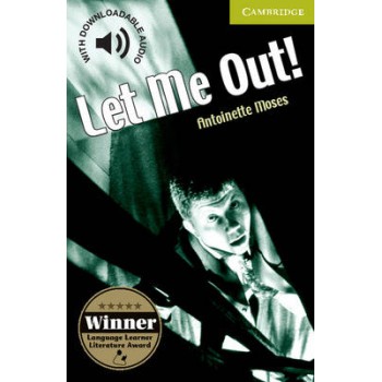 CER STARTER: LET ME OUT! (+ DOWNLOADABLE AUDIO) PB