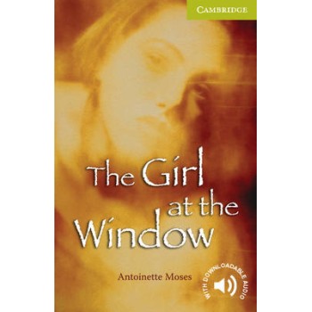 CER STARTER: THE GIRL AT THE WINDOW (+ DOWNLOADABLE AUDIO) PB