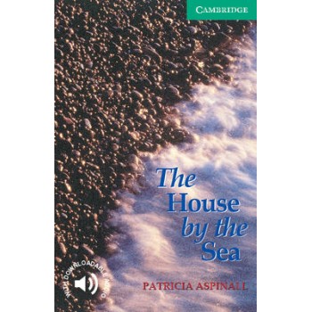 CER 3: THE HOUSE BY THE SEA (+ DOWNLOADABLE AUDIO) PB