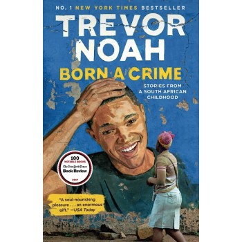 BORN A CRIME