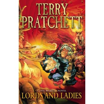 A DISCWORLD NOVEL 14: LORDS AND LADIES PB
