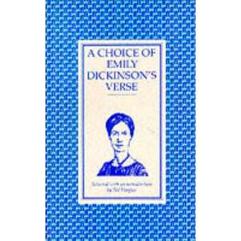 A CHOICE OF EMILY DICKINSON'S VERSE PB B FORMAT