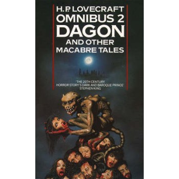 H. P. LOVECRAFT OMNIBUS 2: DAGON AND OTHER MACABRE TALES PB B FORMAT