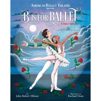 B IS FOR BALLET HC