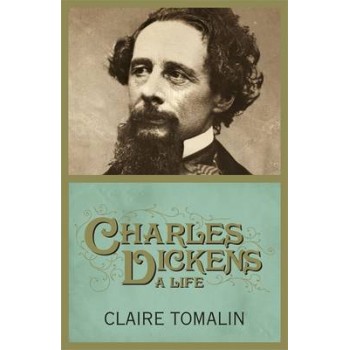 CHARLES DICKENS: A LIFE HC