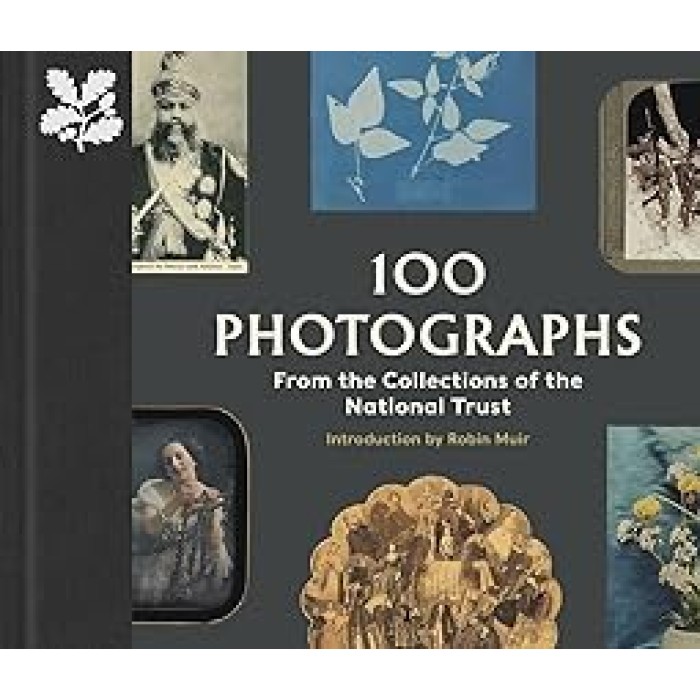 100 PHOTOGRAPHS FROM THE COLLECTIONS OF THE NATIONAL TRUST HC