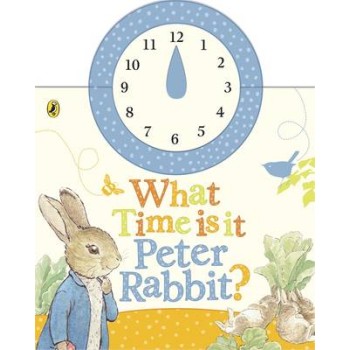 WHAT TIME IS IT, PETER RABBIT? (3+ ) HC BBK