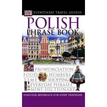 POLISH PHRASE BOOK (EYEWITNESS PHRASEBOOK AND GUIDE) PB MINI