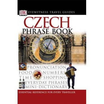 CZECH PHRASE BOOK (EYEWITNESS PHRASEBOOK AND GUIDE) PB MINI
