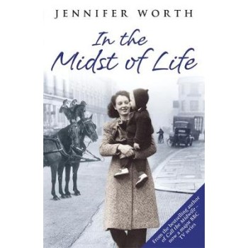 IN THE MIDST OF LIFE PB