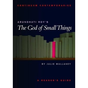 ARUNDHATI ROY'S THE GOD OF SMALL THINGS