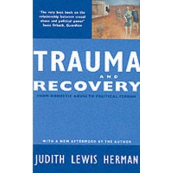 TRAUMA AND RECOVERY PB