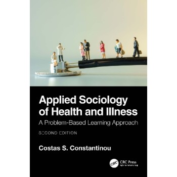 APPLIED SOCIOLOGY OF HEALTH AND ILLNESS 2ND ED PB