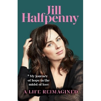 A LIFE REIMAGINED