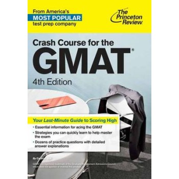 CRASH COURSE FOR THE GMAT 4TH ED